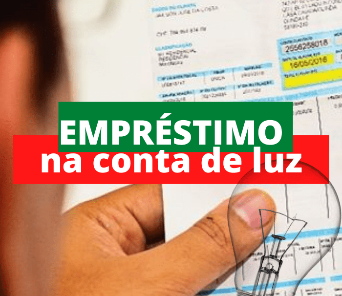 Empréstimo Na Conta De Luz Saiba Como Funciona E O Processo De Contratação 6719